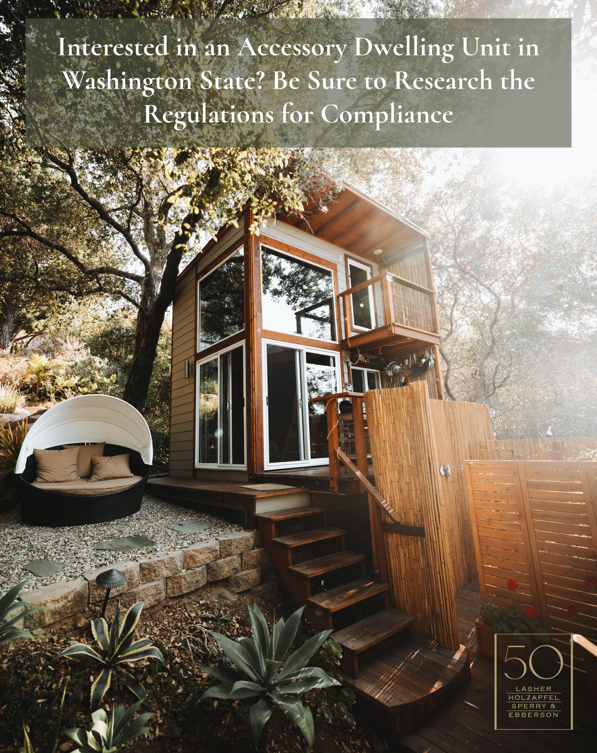 Interested in an Accessory Dwelling Unit in Washington State? Be Sure to Research the Regulations for Compliance