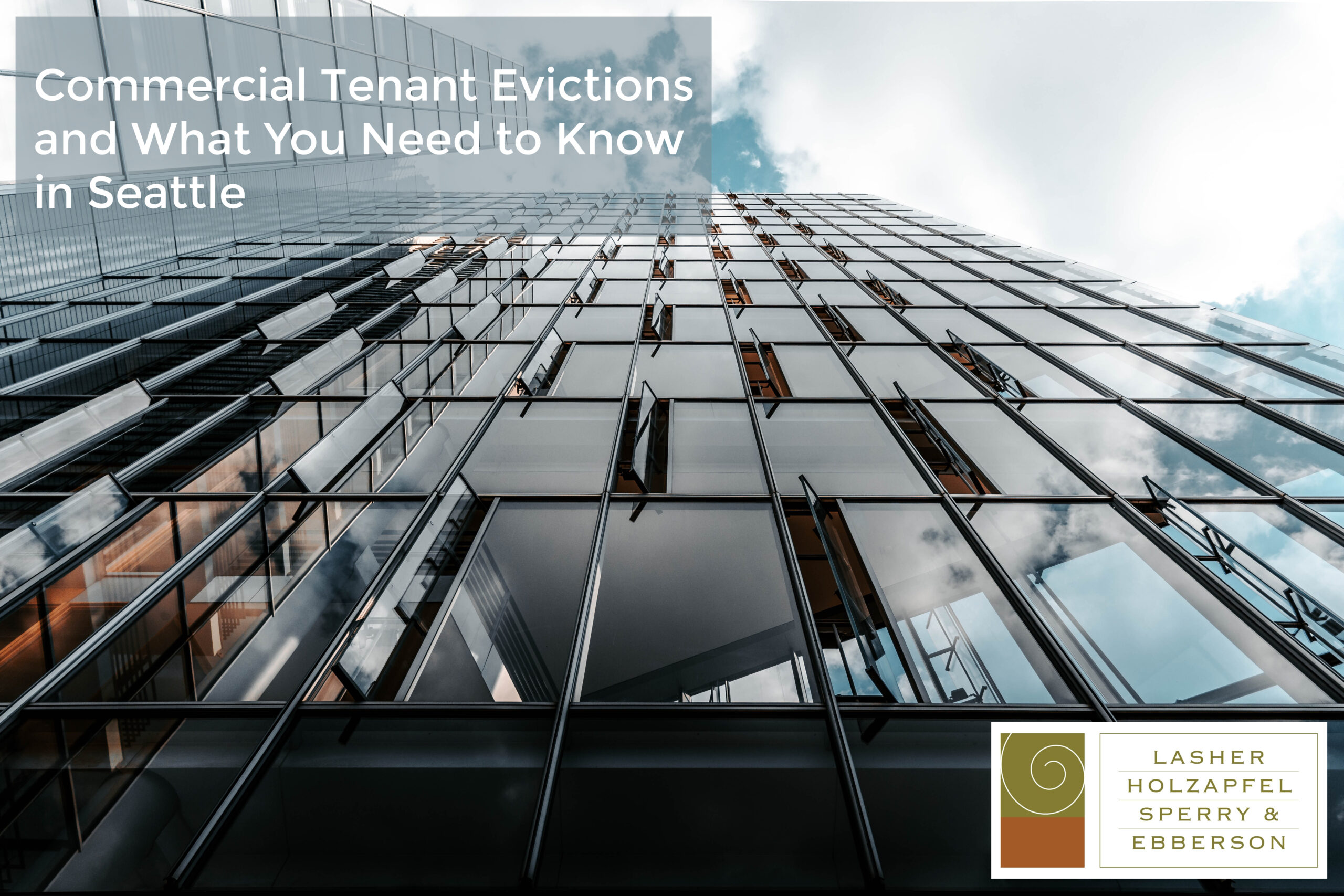 Commercial Tenant Evictions and What You Need to Know in Seattle