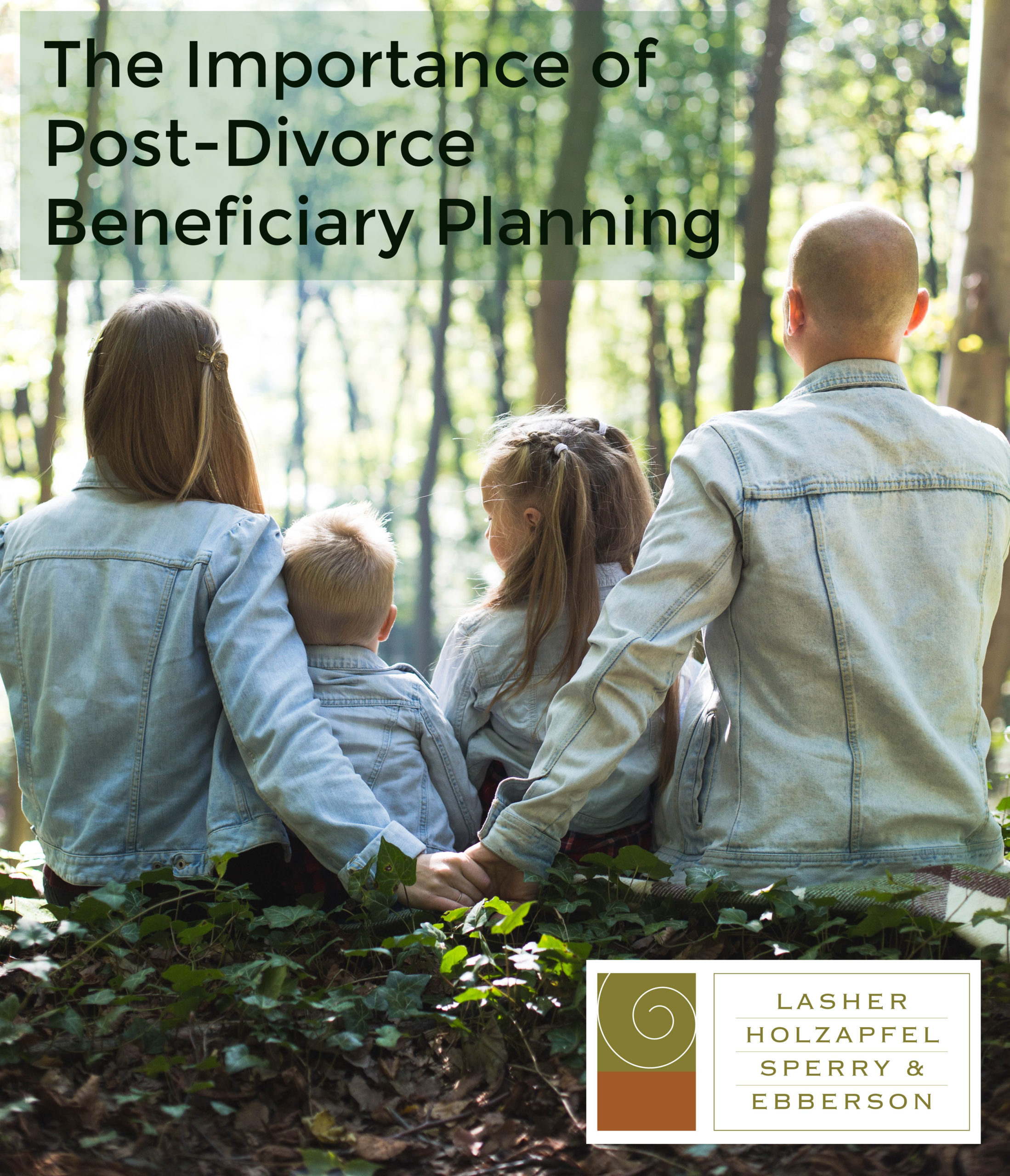 The Importance of Post-Divorce Beneficiary Planning